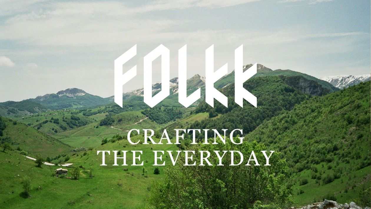 Folkk tagline and Nature_Photo by Sasha Arsic